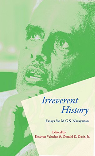 9789384082147: Irreverent History: Essays for M. G. S. Narayanan
