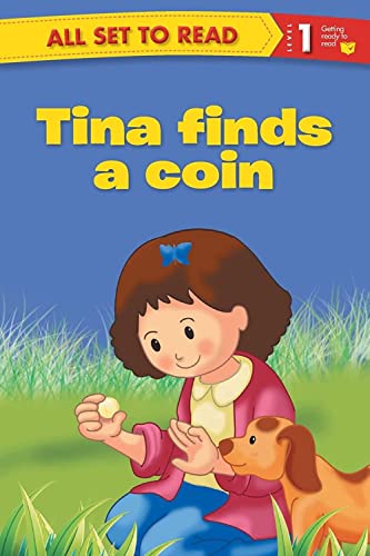 Stock image for ALL SET TO READ LEVEL- 1 TINA FINDS A COIN for sale by Better World Books