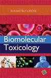 Beispielbild fr Biomolecular Toxicology zum Verkauf von Books Puddle
