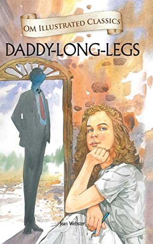 Beispielbild für Daddy Long Legs: Om Illustrated Classics zum Verkauf von SecondSale