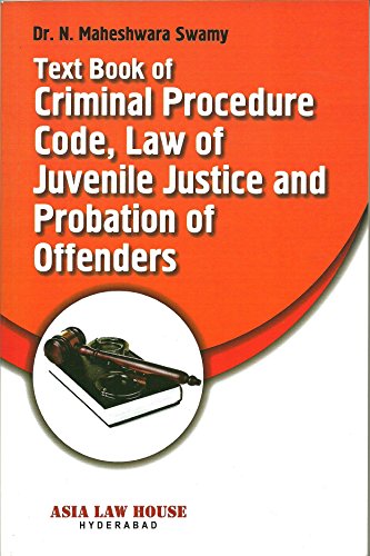 Stock image for Text Book of Criminal Procedure Code, Law of Juvenile Justice and Probation of Offenders for sale by dsmbooks