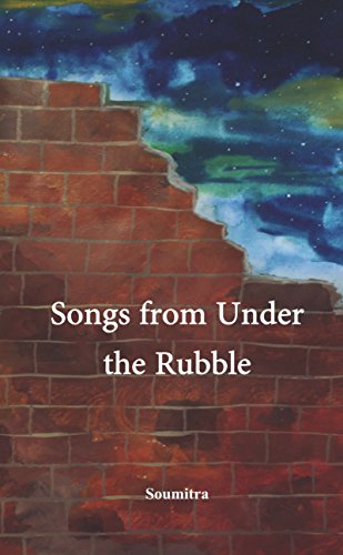 Beispielbild fr Songs from under the Rubble zum Verkauf von AwesomeBooks