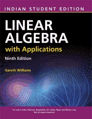 Imagen de archivo de LINEAR ALGEBRA WITH APPLICATIONS, 9 E ISE a la venta por Books in my Basket