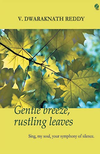 Stock image for Gentle Breeze, Rustling Leaves for sale by Books Puddle