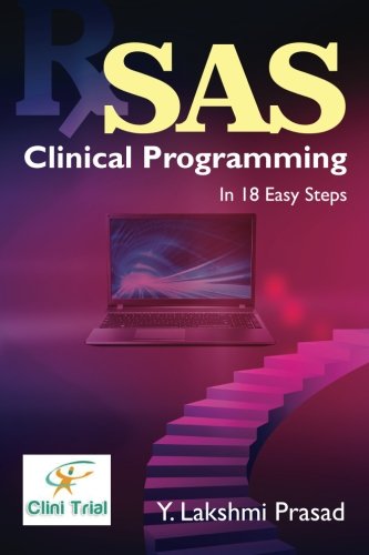 9789384381639: SAS Clinical Programming: In 18 Easy Steps