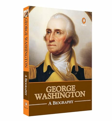 9789384401115: George Washington: A Biography