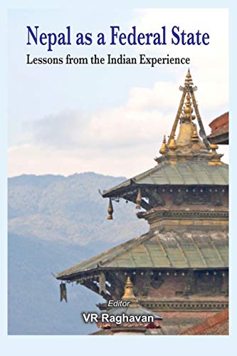 9789384464073: Nepal as a Federal State: Lessons from Indian Experience