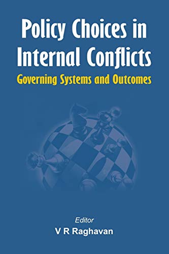 Stock image for Policy Choices in Internal Conflicts: Governing Systems and Outcomes for sale by Books Puddle