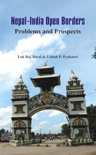 Stock image for Nepal - India Open Borders: Problems And Prospects for sale by Books in my Basket
