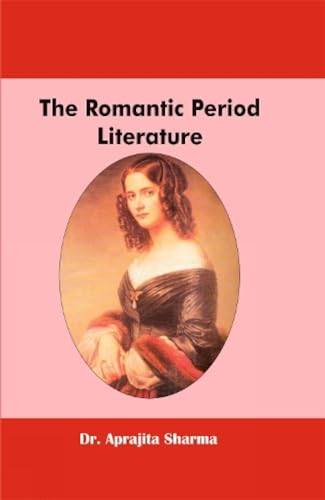 Stock image for The Romantic Period Literature for sale by Romtrade Corp.