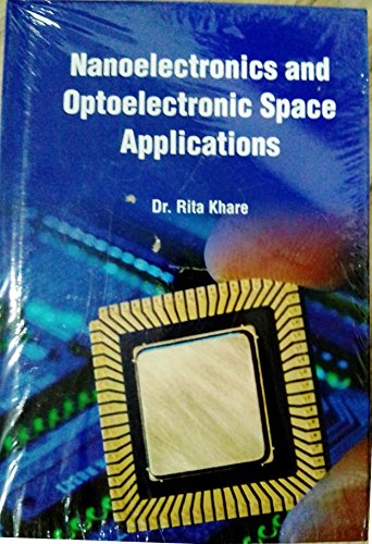 Stock image for Nanoelectronics and Optoelectronic Space Applications for sale by Books Puddle