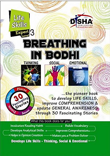 Stock image for Breathing in Bodhi - The General Awareness/Comprehension Book - Life Skills/Level 3 for the Experts for sale by Books Puddle