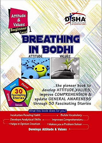 Stock image for Breathing in Bodhi - The General Awareness/Comprehension Book - Attitude & Values/Level 1 for Beginners for sale by Books Puddle