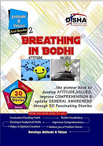Stock image for Breathing in Bodhi - The General Awareness/Comprehension Book - Attitude & Values/Level 2 for the Avid Readers for sale by Books Puddle
