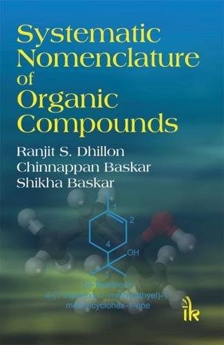 9789384588281: Systematic Nomenclature of Organic Compounds