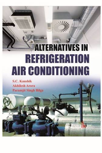 9789384588380: Alternatives in Refrigeration and Air Conditioning