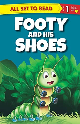 9789384625030: All set to Read Readers Level 1 Footy and his Shoes