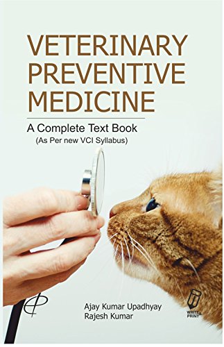 Beispielbild fr Veterinary Preventive Medicine : A Complete Text Book (As Per New Vci Syllabus) zum Verkauf von Books in my Basket
