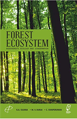 Stock image for Forest Ecosystem Biodiversity, Ecology And Conservation for sale by Vedams eBooks (P) Ltd