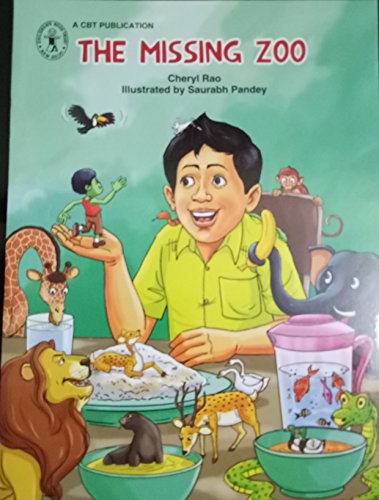 Beispielbild fr The Missing Zoo (Children's Book Trust, New Delhi) zum Verkauf von Books Puddle