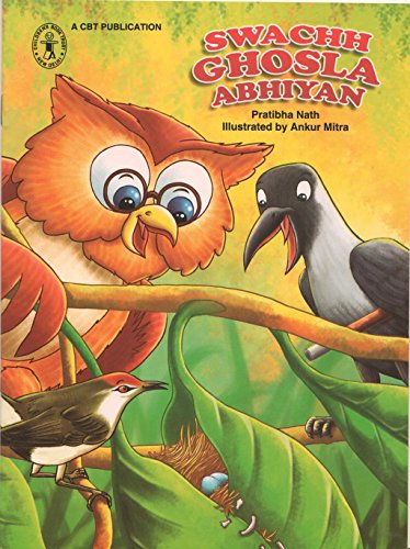 Stock image for Swachh Ghosla Abhiyan [English] (Children's Book Trust, New Delhi) for sale by Books Puddle