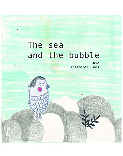 Stock image for The Sea and the Bubble Story Book for sale by Pegasus Books
