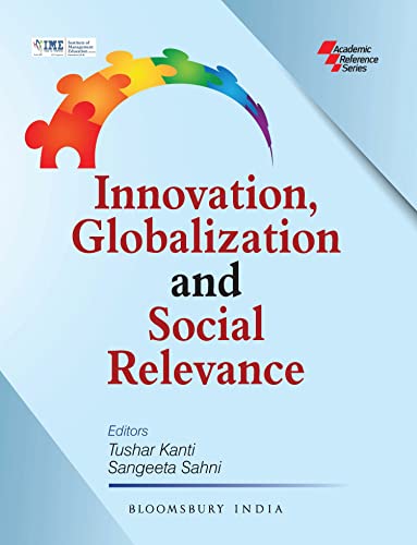 Stock image for Innovation, Globalization and Social Relevance for sale by Books Puddle