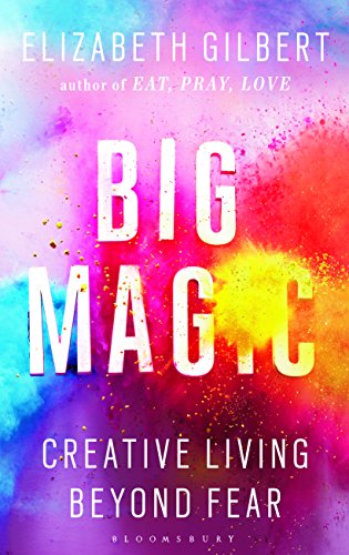 Stock image for big magic: creative living beyond fear for sale by ThriftBooks-Atlanta