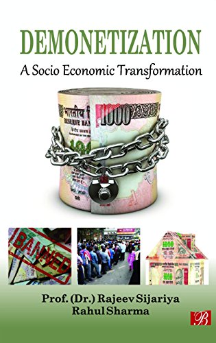 Imagen de archivo de Demonetization: A Socio Economic Transformation a la venta por Vedams eBooks (P) Ltd