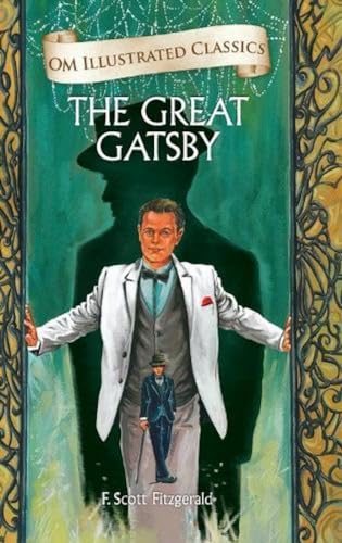 9789385031595: The Great Gatsby-Om Illustrated Classics