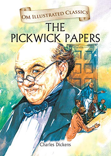 9789385031625: The Pickwick Papers-Om Illustrated Classics