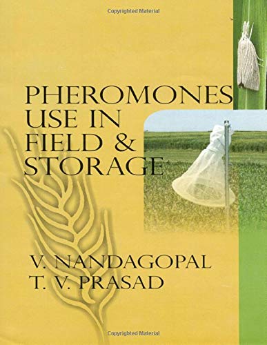 Stock image for Pheromones use in Field and Storage for sale by Books in my Basket