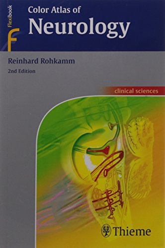 9789385062117: Color Atlas of Neurology [Paperback] [Jul 06, 2013] Rohkamm [Paperback] [Jan 01, 2017] Rohkamm