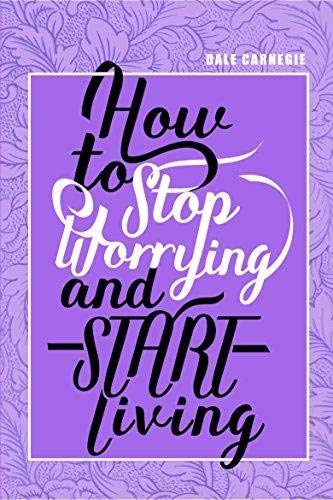 Stock image for How to Stop Worrying and Start Living for sale by Mispah books