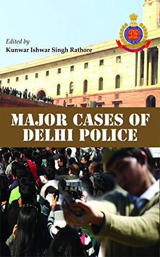 9789385160073: Major Cases of Delhi Police