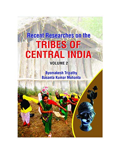 Stock image for Recent Researches on the Tribes of Central India for sale by Books Puddle