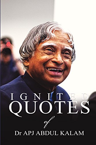 Stock image for Ignited Quotes of Dr APJ Abdul Kalam for sale by dsmbooks