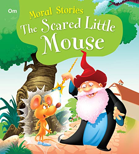 Imagen de archivo de Moral Stories The Scared Little Mouse a la venta por Books Puddle