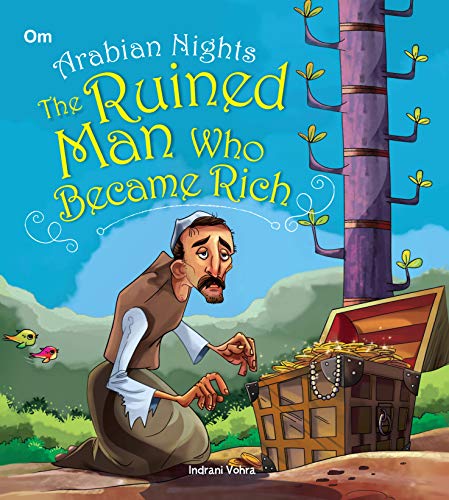 Stock image for The Ruined Man Who Became Rich: Arabian Night for sale by Books Puddle