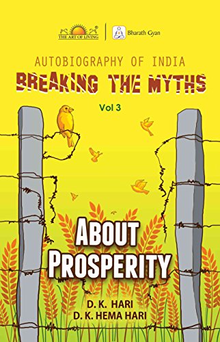 Stock image for Breaking the Myths: About Prosperity - Vol. 3 for sale by Books Puddle