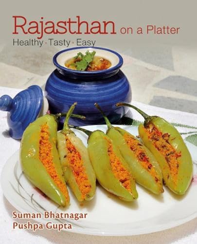 9789385285110: Rajasthan On A Platter: Healthy Tasty Easy