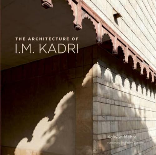 Stock image for The Architecture of I.M. Kadri for sale by Books in my Basket