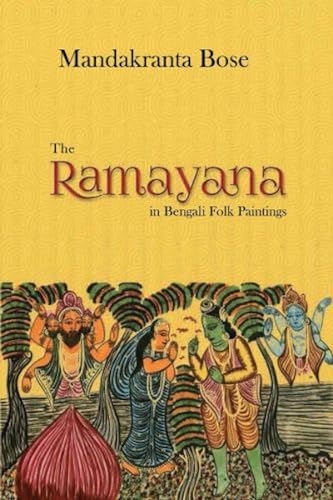 Stock image for The Ramayana in Bengali Folk Paintings for sale by Shalimar Books