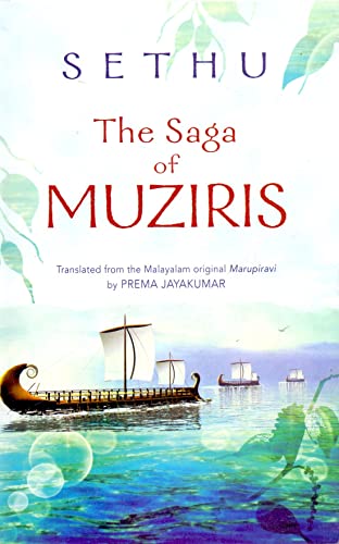 Stock image for The Saga of Muziris for sale by Books in my Basket