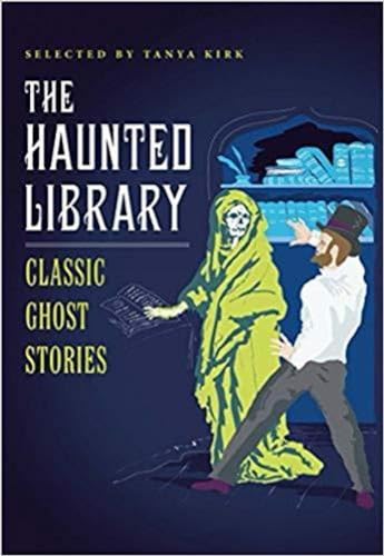 Stock image for THE HAUNTED LIBRARY: CLASSIC GHOST STORIES for sale by Books Puddle
