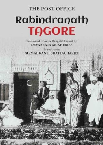 Stock image for The Post Office Rabindranath Tagore for sale by Books in my Basket