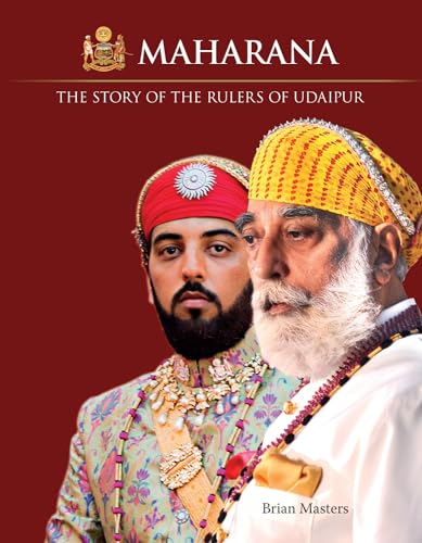 Stock image for Maharana The Story of The Rulers of Udaipur for sale by Books in my Basket