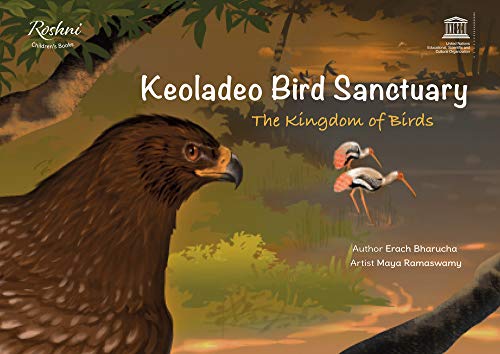 9789385360480: Keoladeo Bird Sanctuary The Kingdom of Birds