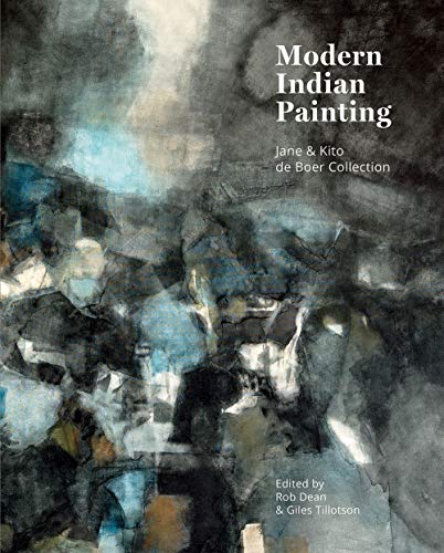 Stock image for Modern Indian Painting : Jane and Kito de Boer Collection for sale by Better World Books
