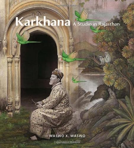Stock image for Karkhana: A Studio in Rajasthan for sale by Books Unplugged